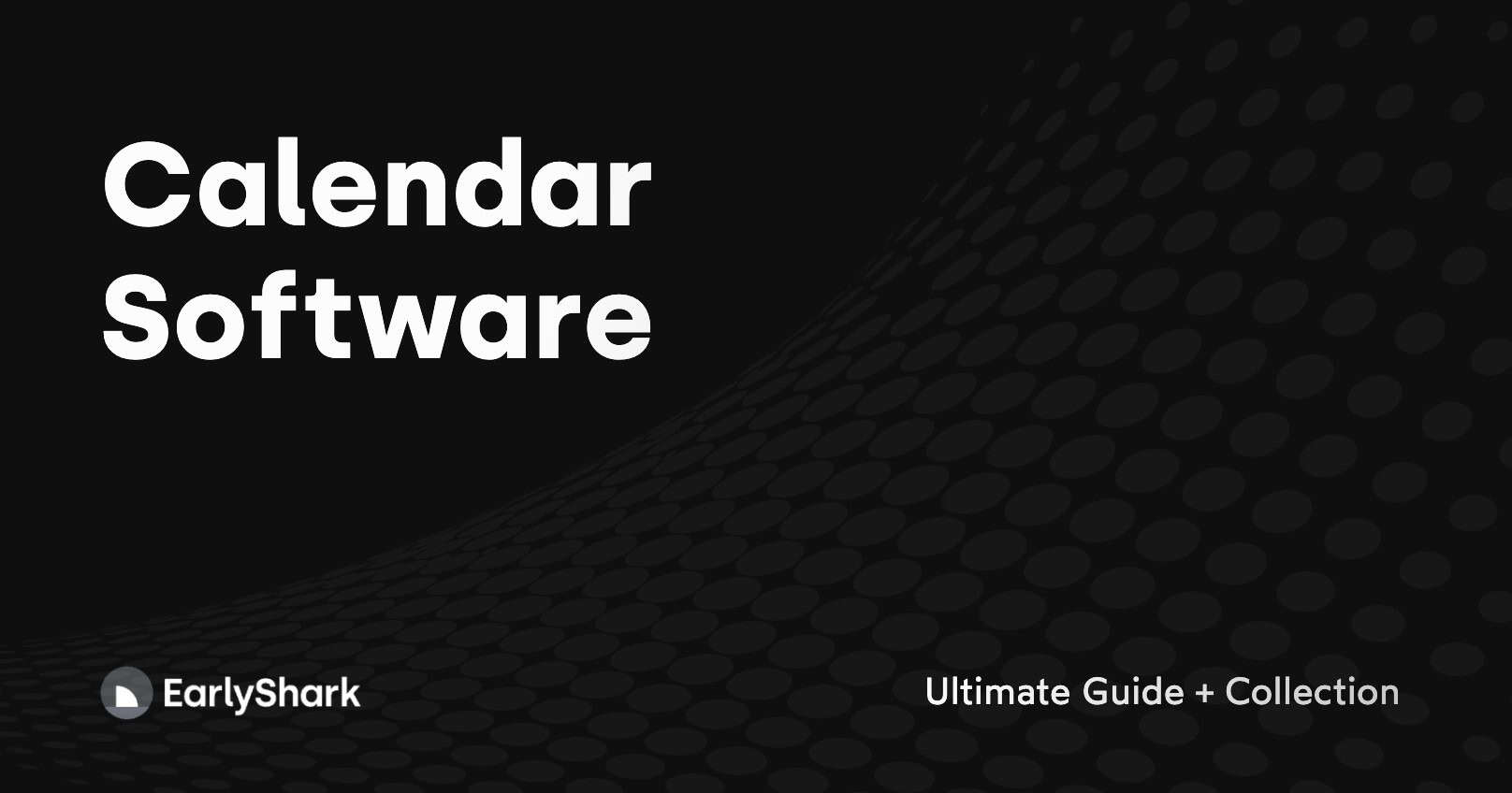 Calendar Management Software Calendar Software | Ultimate Guide + Collection